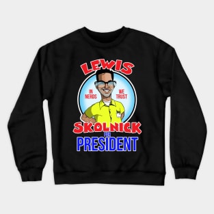 Lewis For President Crewneck Sweatshirt